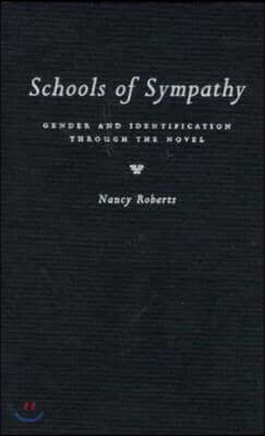 Schools of Sympathy: Gender and Identification Through the Novel