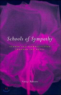 Schools of Sympathy: Gender and Identification Through the Novel