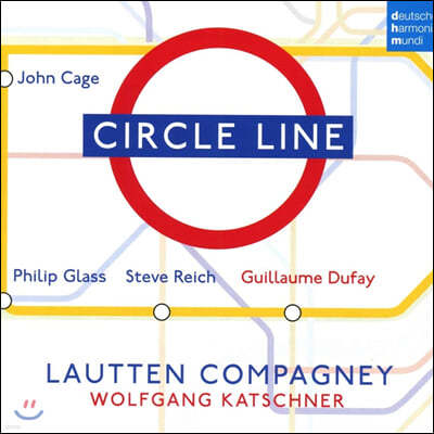 Lautten Compagney 필립 글래스 / 스티브 라이히 + 뒤페 (Circle Line)