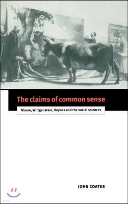 The Claims of Common Sense