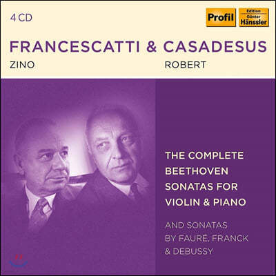 Zino Francescatti 亥 / ũ / ߽ / : ̿ø ҳŸ (Beethoven / Debussy / Faure / Franck: Violin Sonatas)