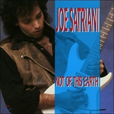 Joe Satriani - Not Of This Earth