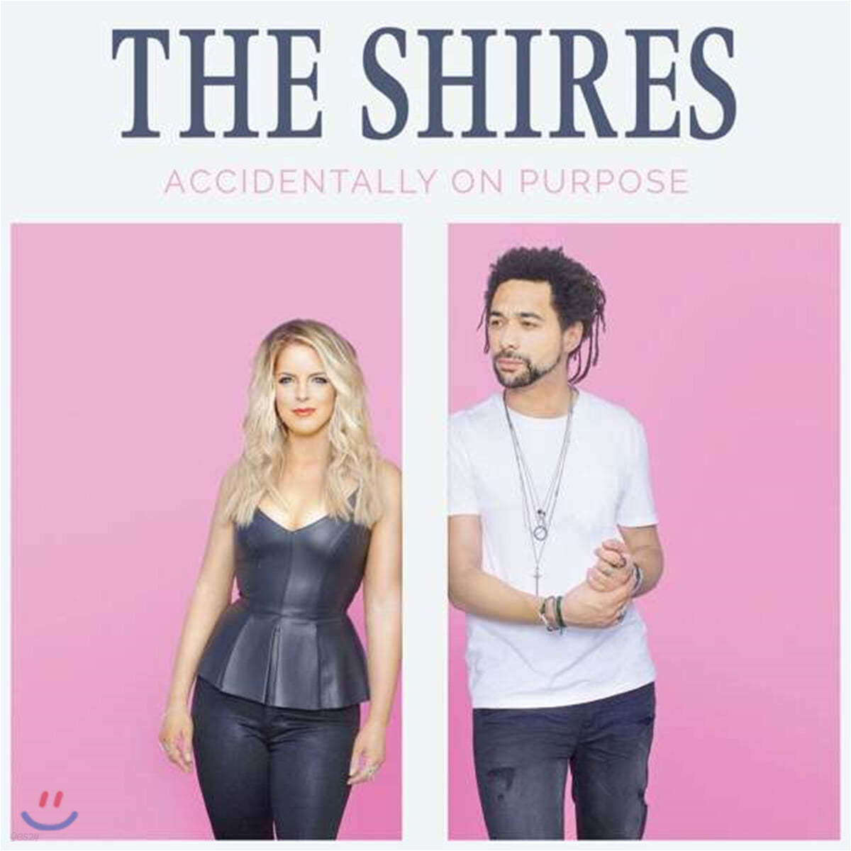The Shires (더 샤이어스) - Accidentally On Purpose