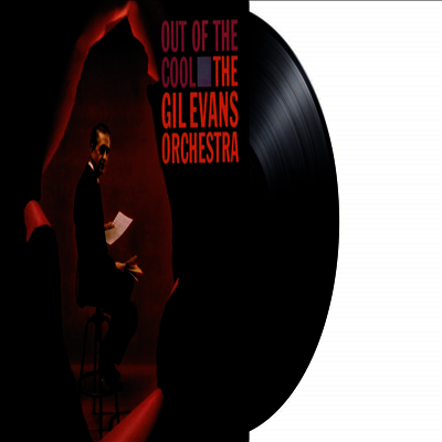 Gil Evans Orchestra — Out of the Cool 앨범 커버