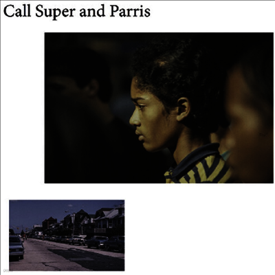 Call Super & Parris — Canufeelthesunonyrback 앨범 커버