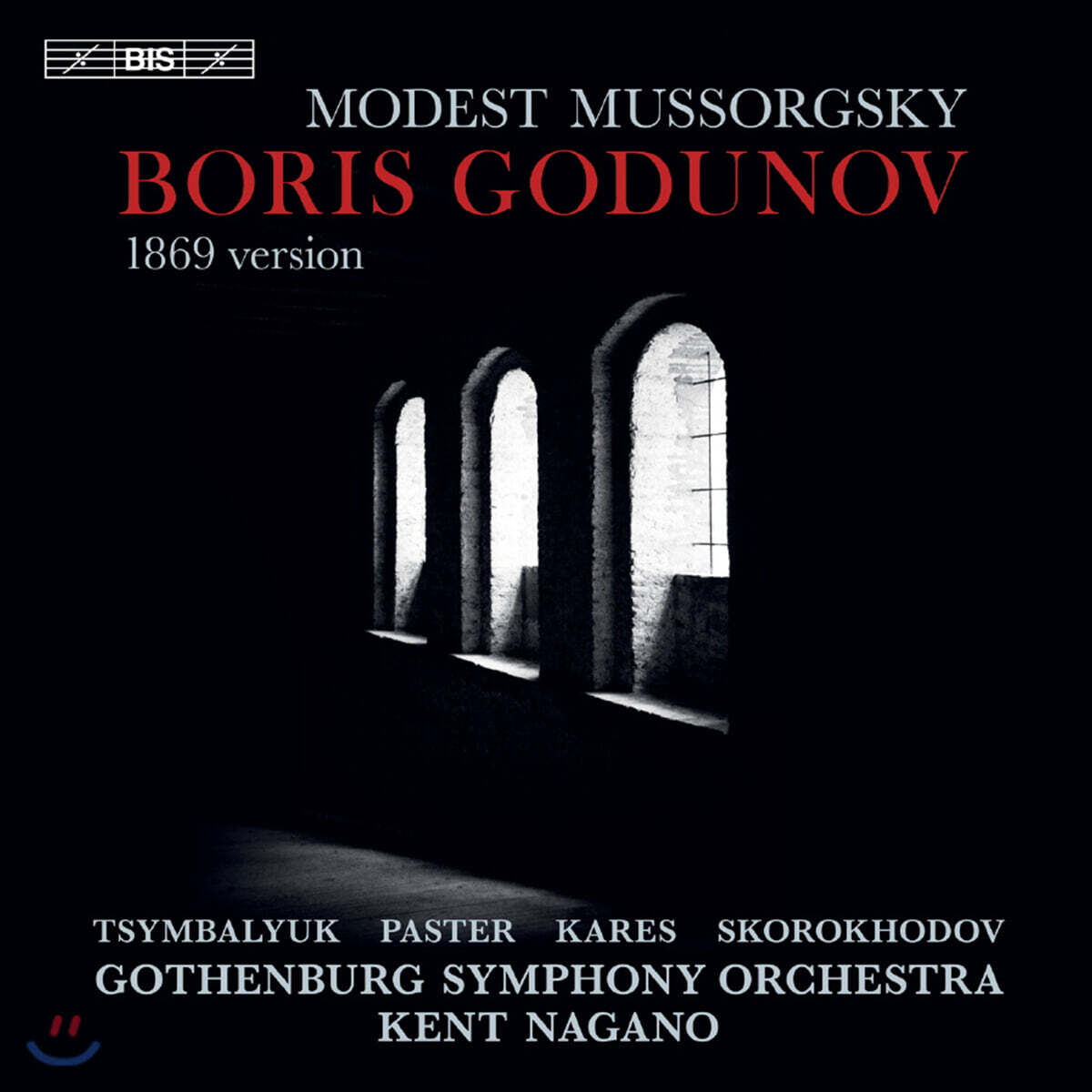 Kent Nagano 무소르그스키: 오페라 '보리스 고두노프' (Mussorgsky: Boris Godunov)