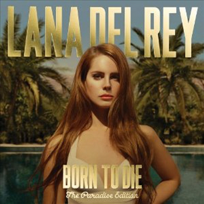 Lana Del Rey - Born To Die (Paradise Edition) (2CD)