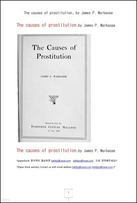  (The causes of prostitution, by James P. Warbasse)