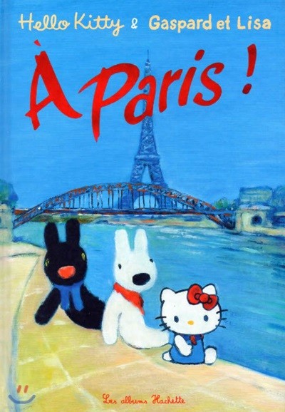 Hello Kitty & Gaspartd et Lisa a Paris !