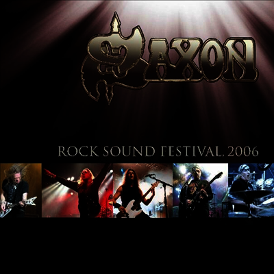 Saxon - Rock Sound Festival 2006 (Gatefold)(180G)(Gold 2LP)