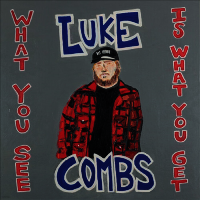 Luke Combs — What You See Is What You Get 앨범 커버