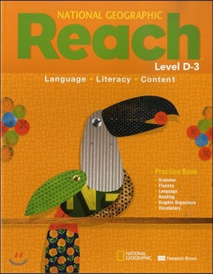 National Geographic Reach Level D-3 : Practice Book