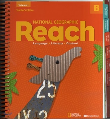 National Geographic Reach Level B Vol.1 : Teacher's Edition