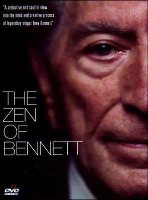 Tony Bennett - The Zen of Bennett