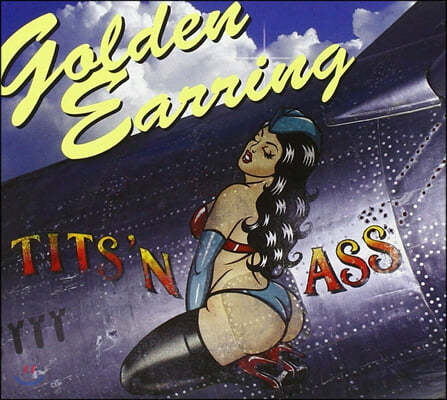 Golden Earring ( ̾) - Tits 'N Ass