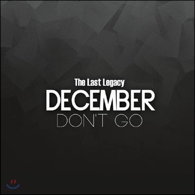 디셈버 (December) 2집 - The Last Legacy