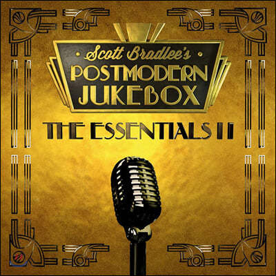 Scott Bradlee & Postmodern Jukebox ( 귡鸮, Ʈ ũٽ) - Essentials 2