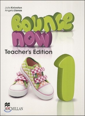 Bounce Now 1 : Teacher's Edition
