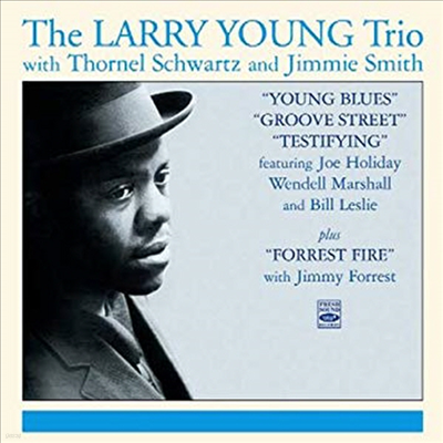 Larry Young Trio - Testifyiing/Young Blues/Groove St./Forrest (Remastered)(4 On 2CD)