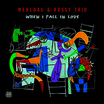 Brad Mehldau & Rossy Trio - When I Fall In Love (Ltd. Ed)(Gatefold)(180G)(2LP)