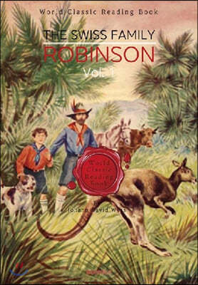  κ   1 : The Swiss Family Robinson, Vol. 1 []
