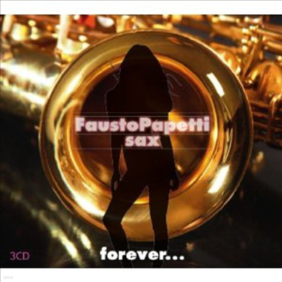 Fausto Papetti (Ŀ콺 Ƽ) - Sax Forever (Digipack)(3CD)