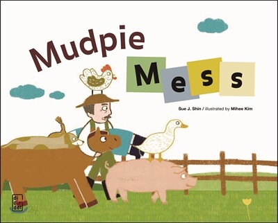 Mudpie Mess
