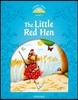 Classic Tales Level 1 : The Little Red Hen