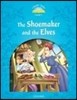 Classic Tales Level 1 : The Shoemaker and the Elves