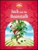 Classic Tales Level 2 : Jack and the Beanstalk