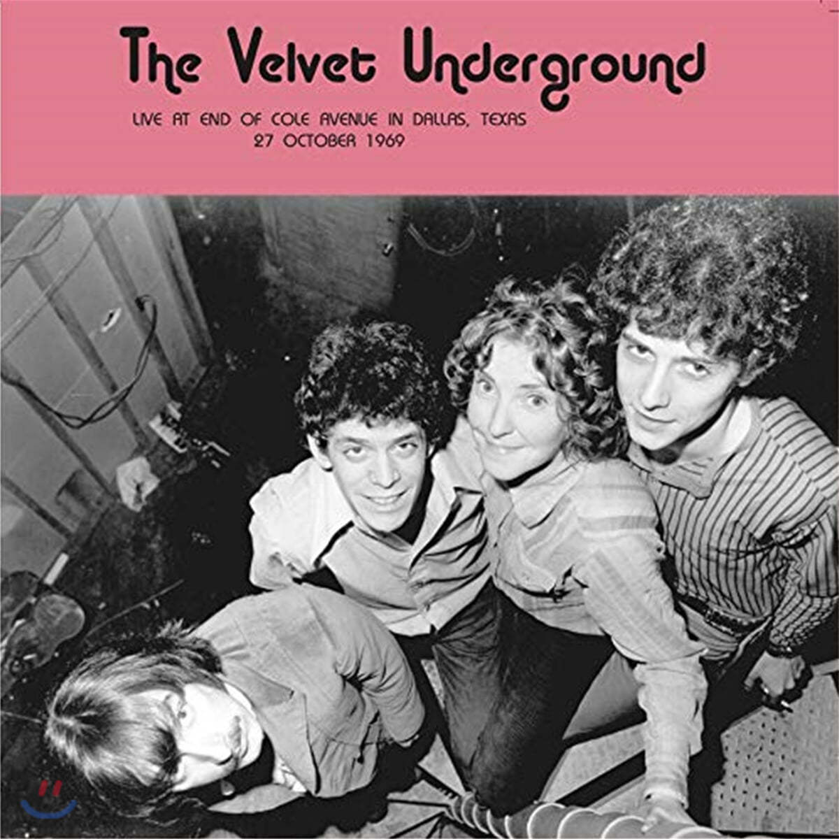 The Velvet Underground (벨벳 언더그라운드) - Live At End of Cole Avenue in Dallas, Texas 27 October 1969 [LP]