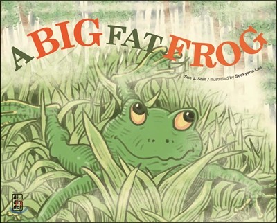 A Big Fat Frog