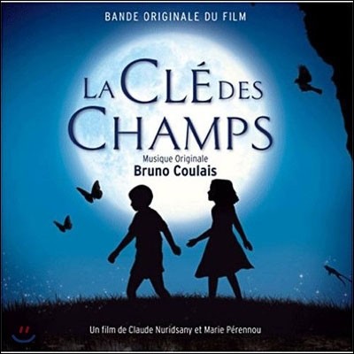 La Cle Des Champs () OST (Music by Bruno Coulais)