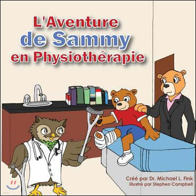 Sammy's Physical Therapy Adventure (French Version)