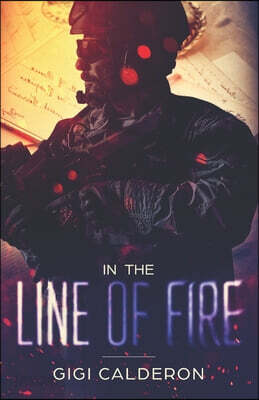 In the Line of Fire