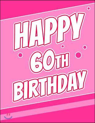 Createspace Independent Publishing Platform Happy 60th Birthday: Better Than a Birthday Card! Discreet Internet Website Password Logbook or Journal in Pink, Organize Email Address', U