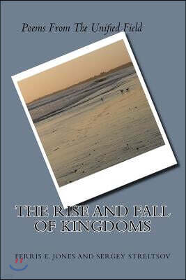 The Rise and Fall of Kingdoms