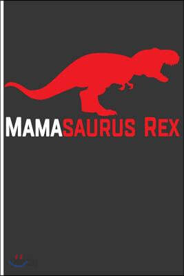 Mamasaurus Rex: Blank Lined Journal Notebook Planner - Mom Journal Books Mom Planner