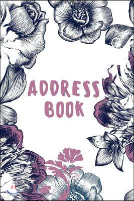 Address Book: Small Address Book - Alphabetical With Tabs (6"x9") - Alphabetical For Contact, Address, Email: Small Address Book