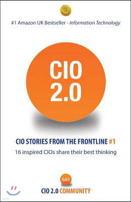 CIO 2.0: Stories from the frontline #1