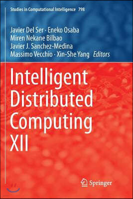 Intelligent Distributed Computing XII