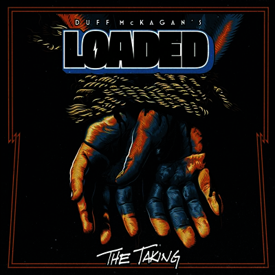 Duff Mckagan's Loaded — Taking (Limited Numbered Edition) 앨범 커버
