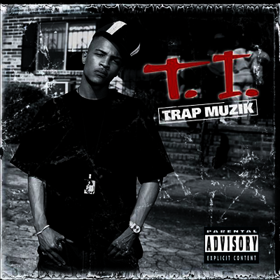 T.I. — Trap Muzik (Deluxe Edition) 앨범 커버