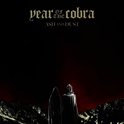 Year Of The Cobra — Ash And Dust (Gatefold) 앨범 커버