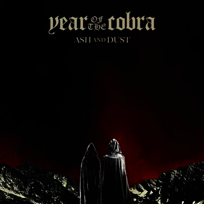 Year Of The Cobra - Ash And Dust (Gatefold)(180G)(Silver LP)