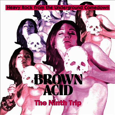 Various Artists — Brown Acid - The Ninth Trip 앨범 커버