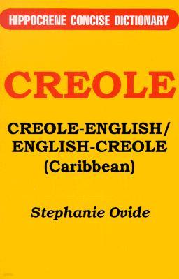 Creole-English/English-Creole (Caribbean) Concise Dictionary