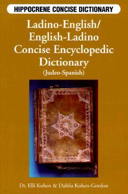 Ladino-English/ English-Ladino Concise Dictionary