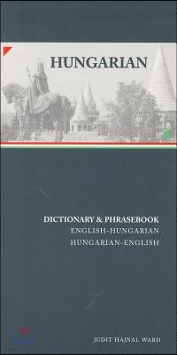 Hungarian-English/English-Hungarian Dictionary & Phrasebook Hungarian-English/English-Hungarian Dictionary & Phrasebook