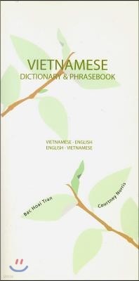 Vietnamese-English/English-Vietnamese Dictionary & Phrasebook
